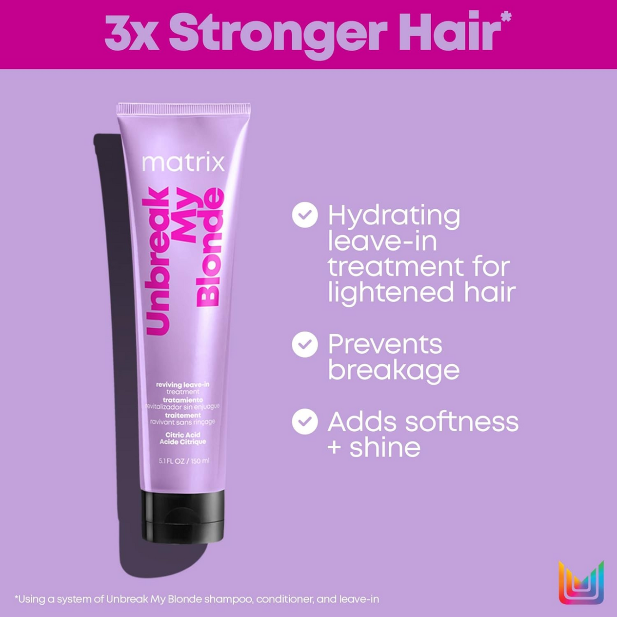 Matrix Unbreak My Blonde Reviving Leave-In Treatment (Hair cream for colored hair)
